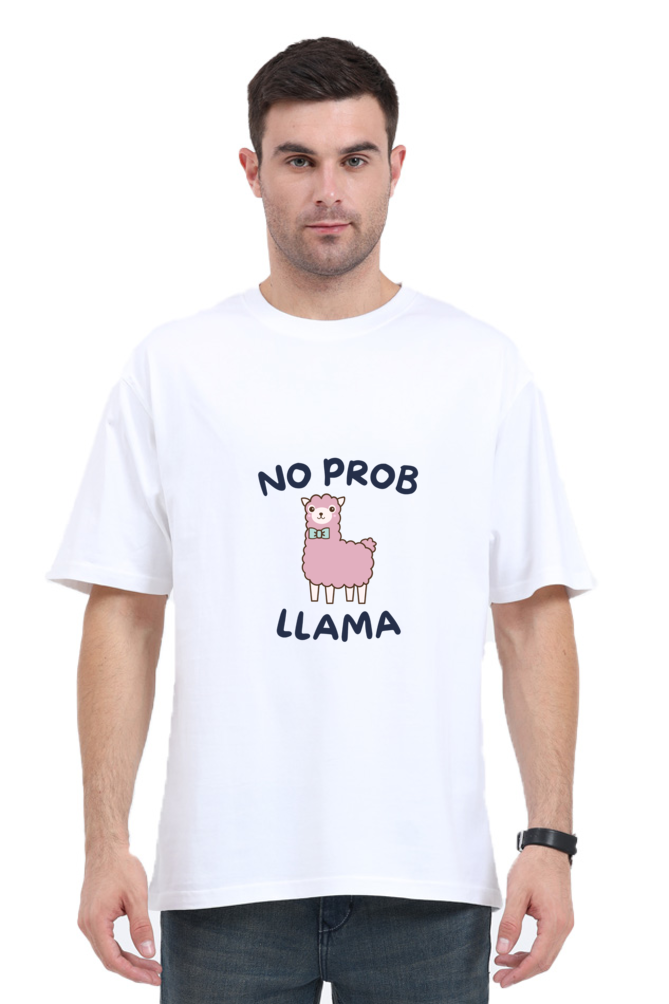 No Prob Llama: Oversized White Unisex Tee